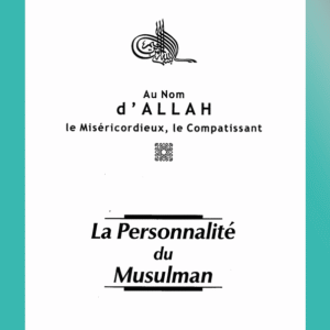 La personnalité du Musulman