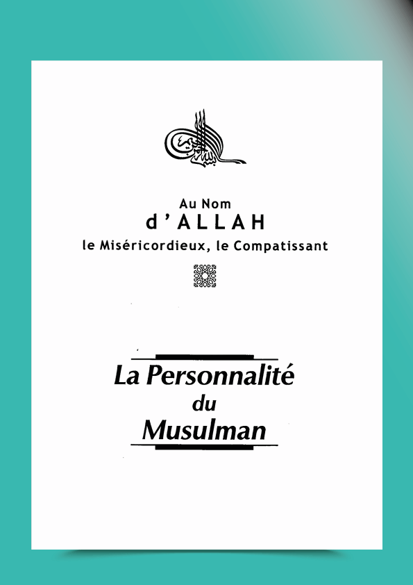 La personnalité du Musulman