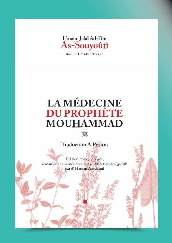 La Médecine du Prophète Muhammad