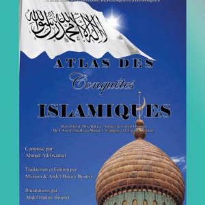 Atlas des conquêtes islamiques