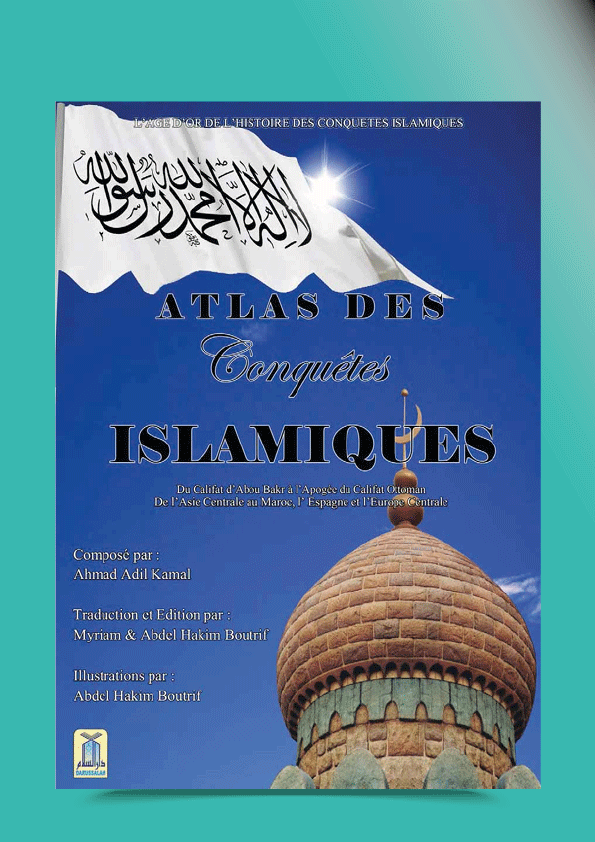Atlas des conquêtes islamiques