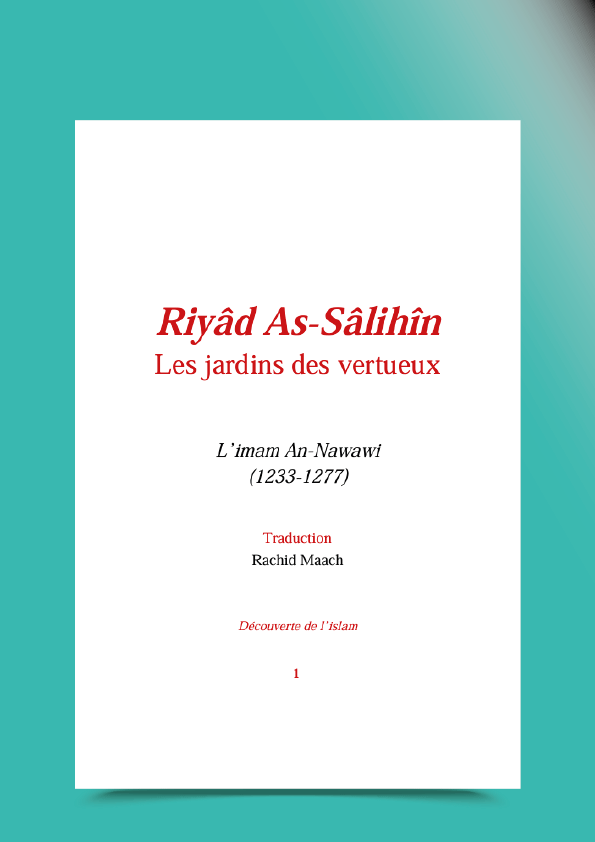 Les jardins des vertueux - Riyâd As-Sâlihîn