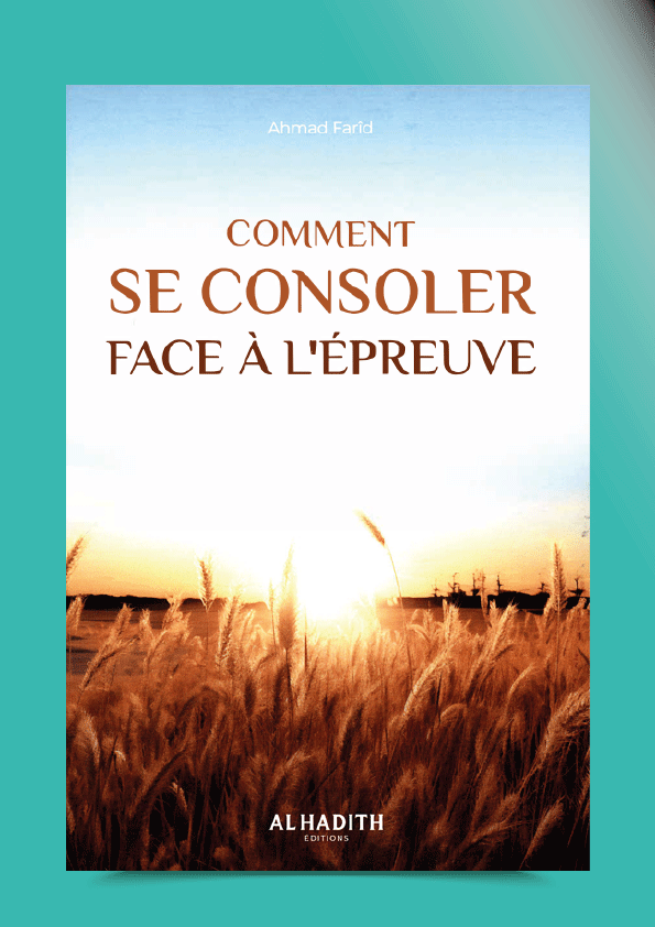 Comment se consoler face à l'épreuve